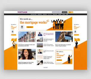 Screenshot of Mortgage Strategy website featuring 'We work so... the mortgage works' branding with articles and images in orange and black.