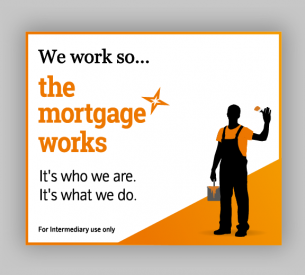 Poster with 'The Mortgage Works' slogan and a worker painting a star, with orange and black branding.
